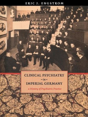 cover image of Clinical Psychiatry in Imperial Germany